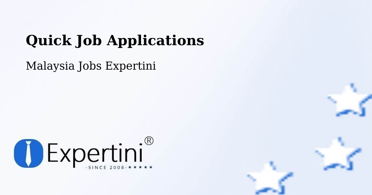 Quick Apply Feature – Daerah Kota Tinggi - Malaysia Jobs Expertini